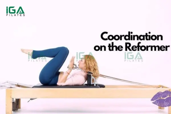 Hướng dẫn thực hiện bài tập Coordination trên Reformer và Cadillac cho người mới bắt đầu 6 Bài tập Coordination trên Reformer và Cadillac phù hợp cho cả người mới và nâng cao