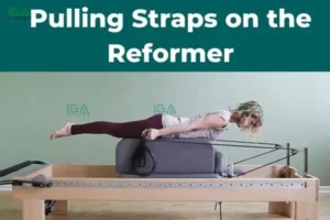 Pull Straps trên Reformer giúp tăng sức mạnh lưng và cải thiện tư thế